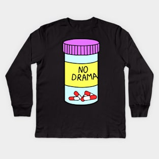 No Drama Kids Long Sleeve T-Shirt